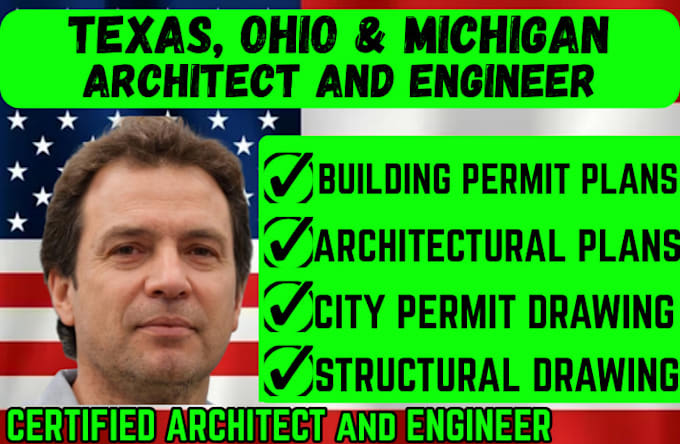 be tx oh mi architect for permit drawings and engineer for building permit plans