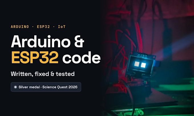do arduino programming and esp32 code for your project