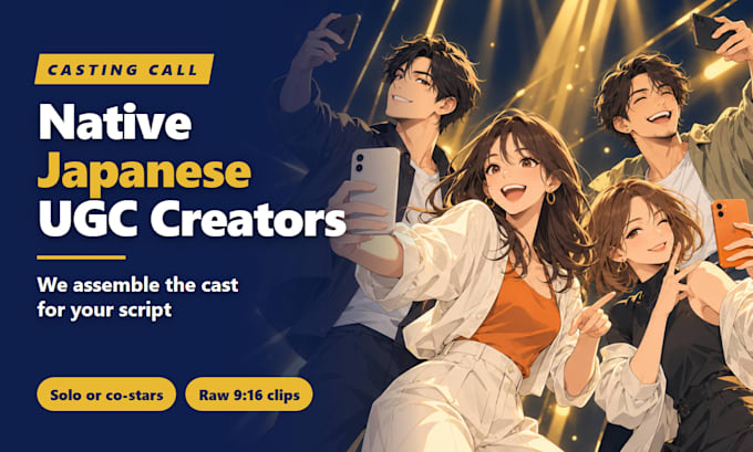 cast native japanese ugc creators