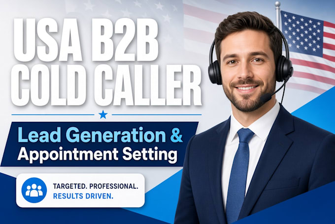 be your USA b2b cold caller lead generation appointment setting
