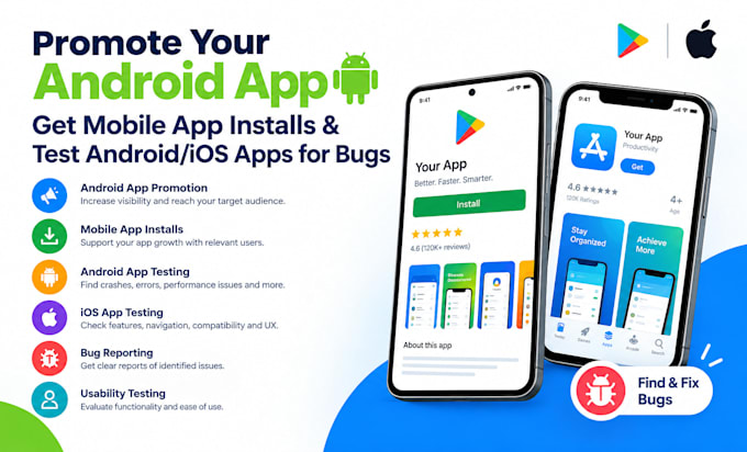 promote your android app, mobile app install, test android and ios apps for bugs