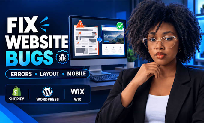 fix website bugs errors on shopify, wordpress, wix or woocommerce