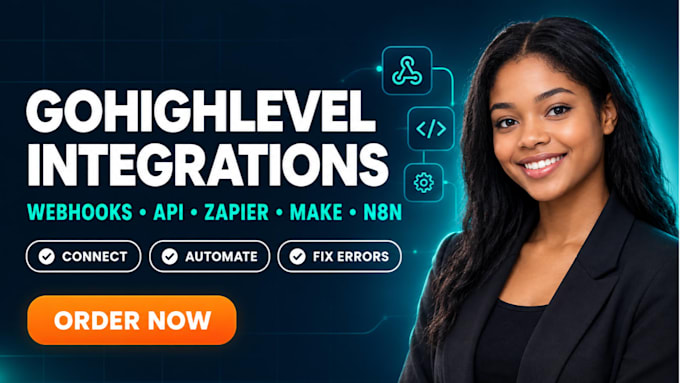 connect gohighlevel with zapier, make, n8n, webhooks and API
