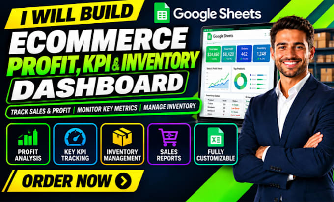 build a google sheet ecommerce profit, KPI and inventory dashboard