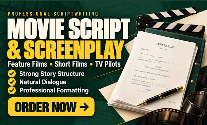 write movie script screenplay screenwriting feature film script TV pilot scripts