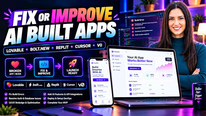 fix your vibe coded app built with lovable, bolt new, replit or cursor