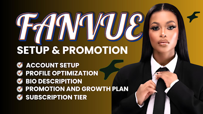 do fanvue setup and promotion