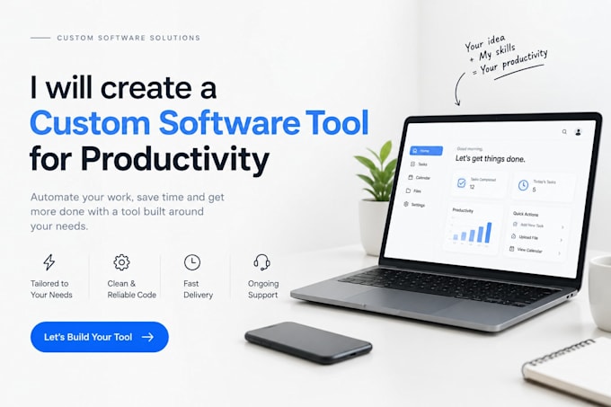 build a custom productivity tool software for your productivity