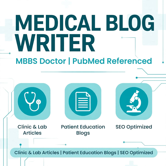 write medical blogs, health article as mbbs doctor with pubmed references