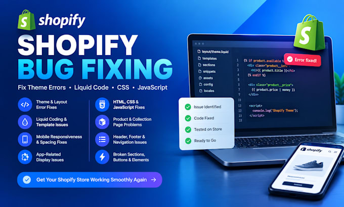 fix shopify bugs, theme errors and liquid coding issues