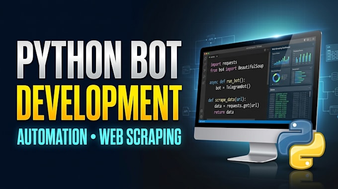 develop python bots, automation scripts web scraping tools, c sql database code