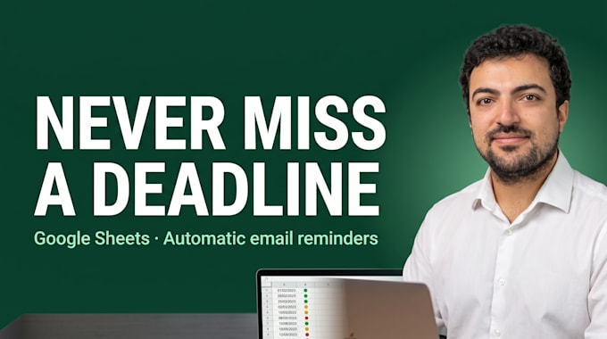 build a google sheets deadline tracker with automatic email reminders