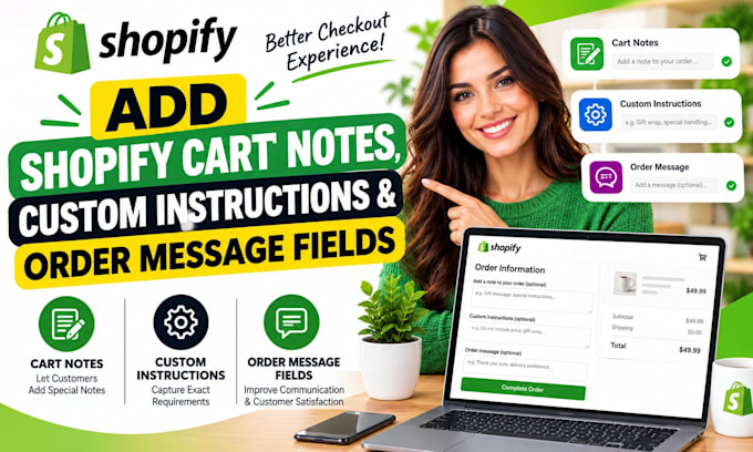 add shopify cart notes, custom instructions and order message fields