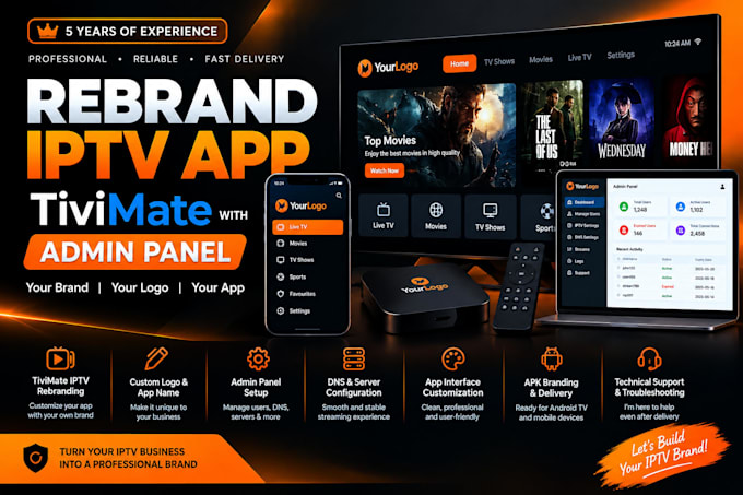 rebrand iptv app tivimate with admin panel
