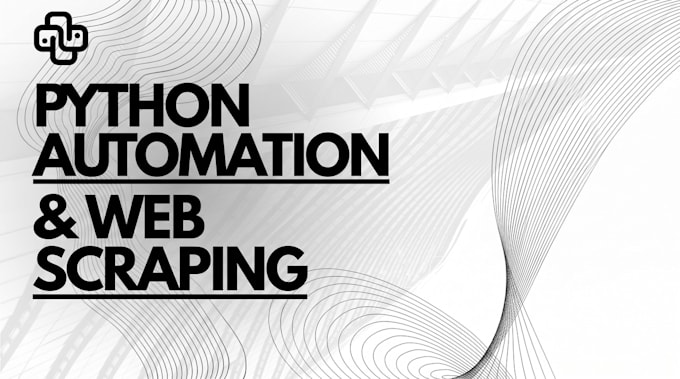 write custom python automation scripts and web scrapers