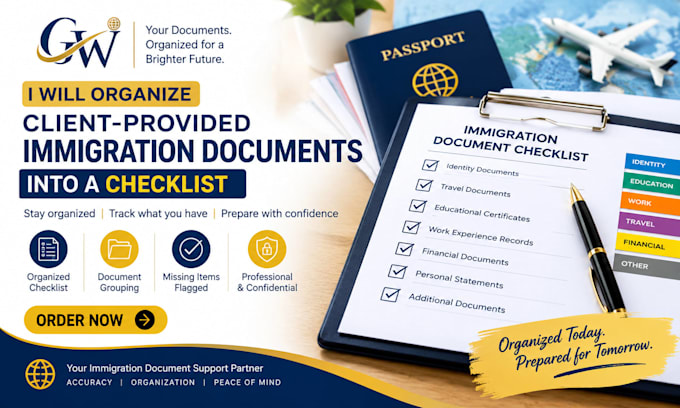 organize client provided immigration documents into a checklist