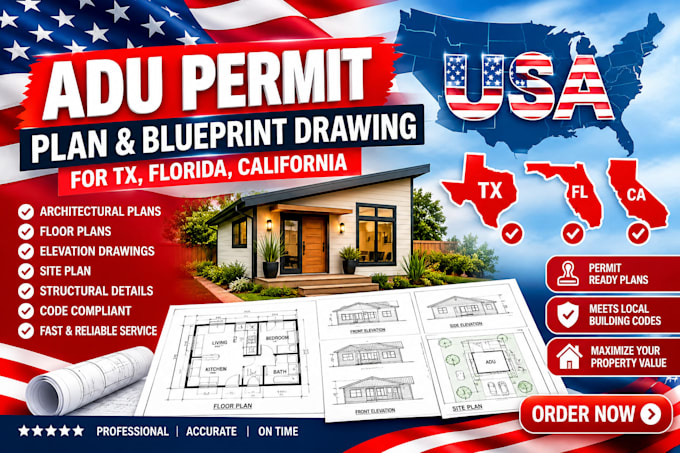 design adu permit plans and blueprint drawings for tx, fl, ca