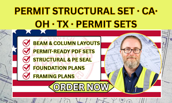 provide structural permit drawing engineer stamp for california ohio and texas
