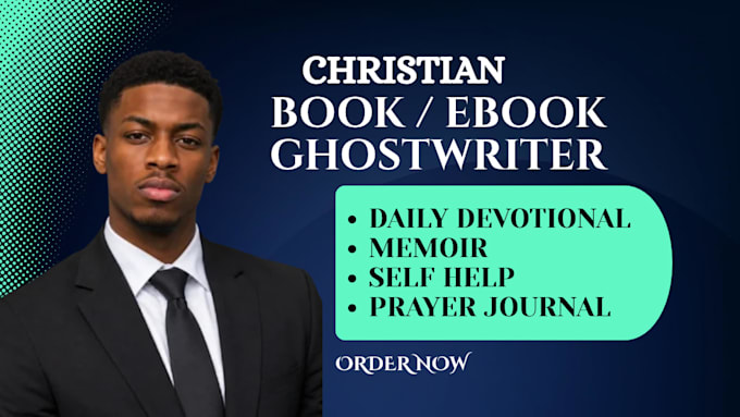 ghostwrite your christian daily devotional book memoir self help prayer journal