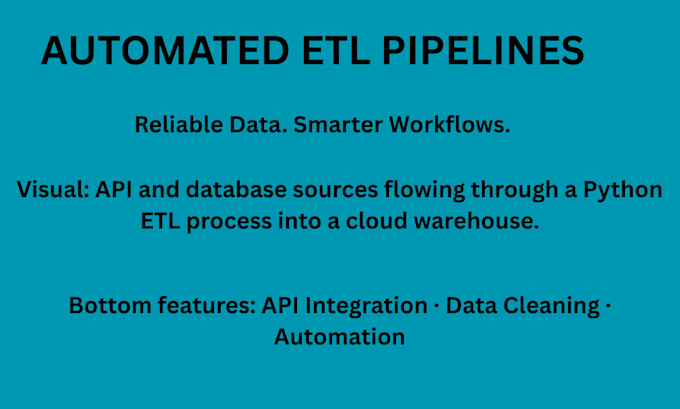 build automated etl pipelines and data processing workflows