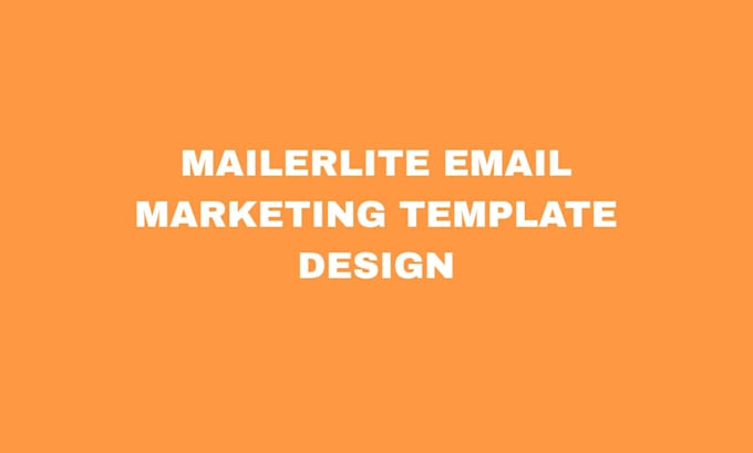 setup mailerlite email template