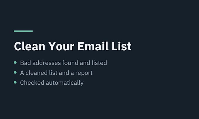 clean and verify your email list and remove bad addresses