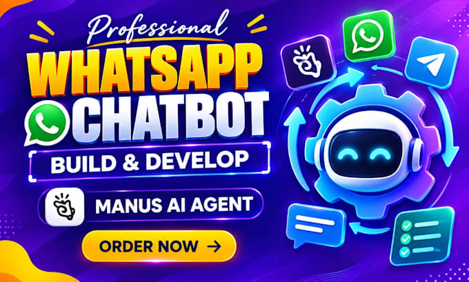 build a whatsapp chatbot with ai using whatsapp API setup manus ai agent