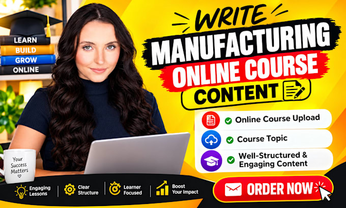 write manufacturing online course content, online course upload, course topic