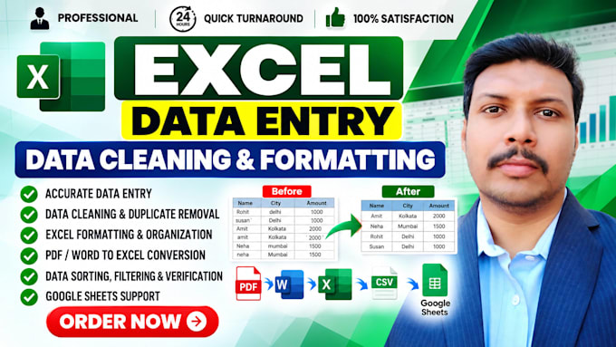 do accurate data entry, data cleaning and excel formatting