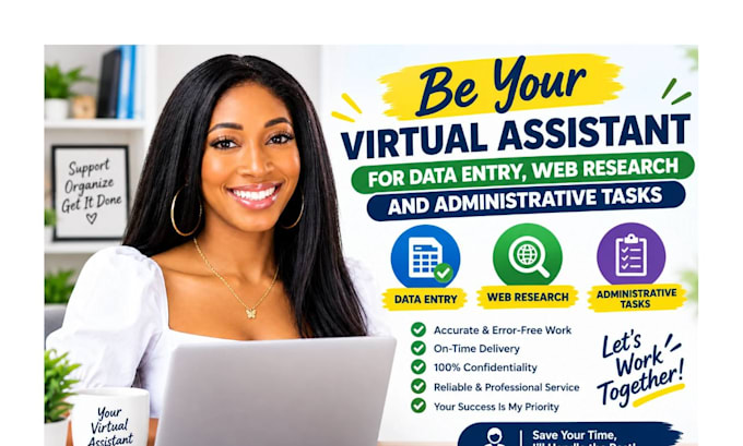 be your virtual assistant for data entry, web research and administrative tasks