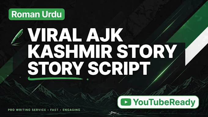Sttoryttelling Script Write viral ajk kashmir story script roman urdu youtube script by ...