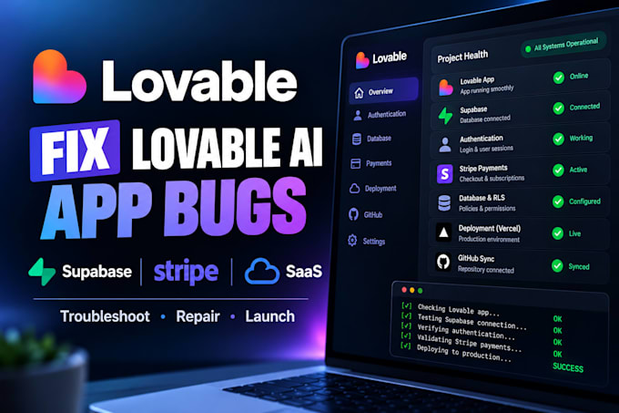 fix lovable ai bugs, supabase auth stripe integration, ai saas deployment issues