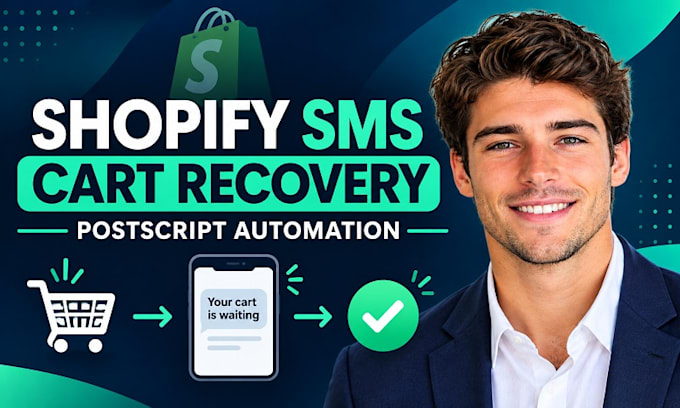 setup postscript shopify SMS abandoned cart recovery automation