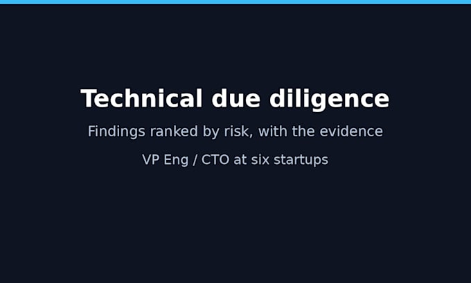 do a technical due diligence and architecture review