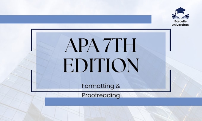 format, edit and proofread your documents in apa 7th edition