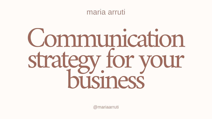 develop a strategic communication plan for your business