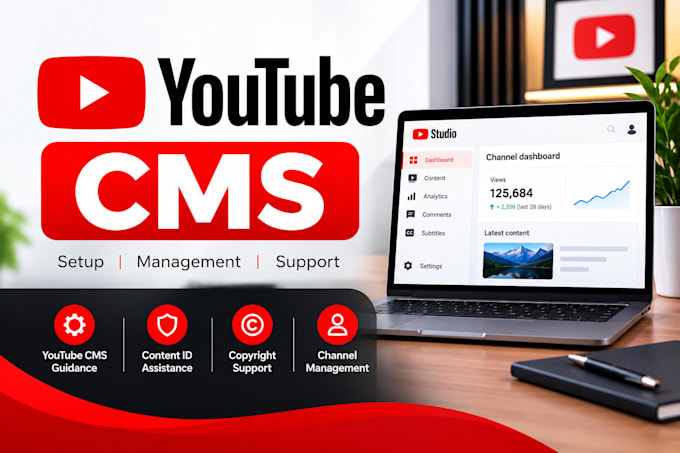 help with youtube cms setup, channel management and content id support