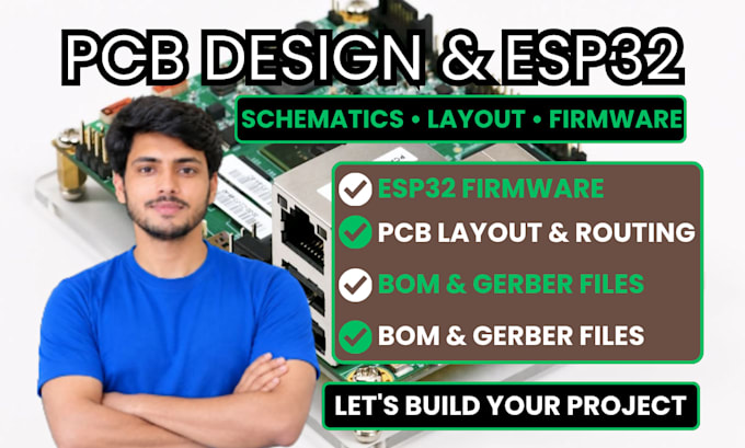 design pcb layout, schematics and esp32 firmware