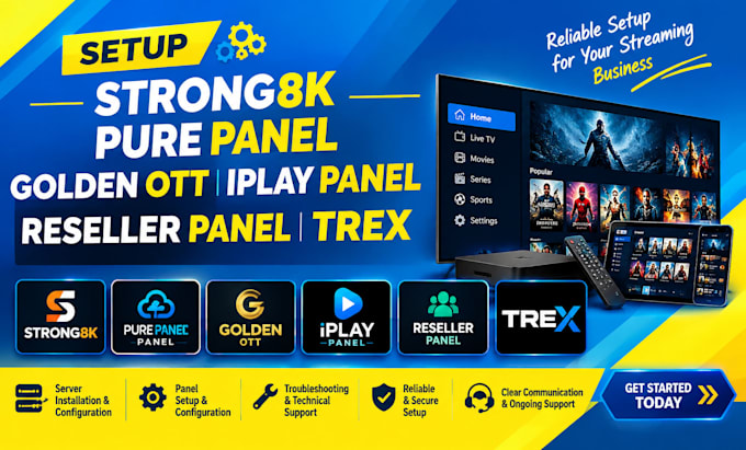 setup strong8k, pure panel, golden ott, iplay panel, reseller panel, trex