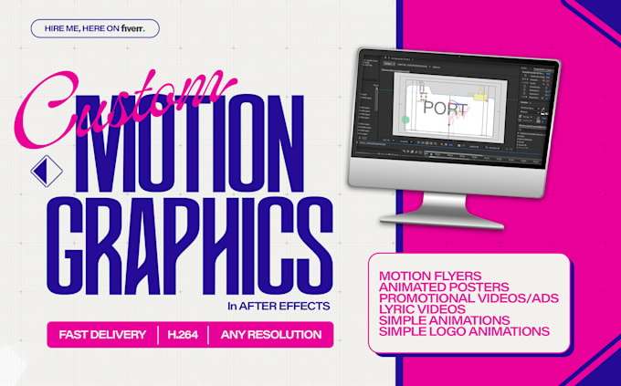 design custom motion graphics and flyer animations