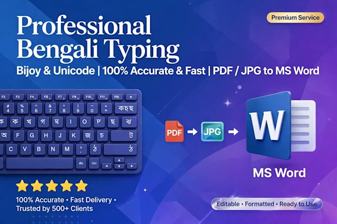 do professional bengali typing in bijoy, unicode, PDF to word