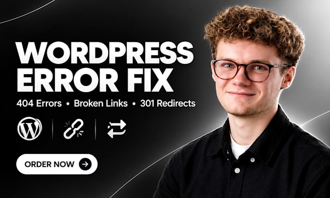 fix wordpress 404 errors, broken links, 301 redirects, and technical issues