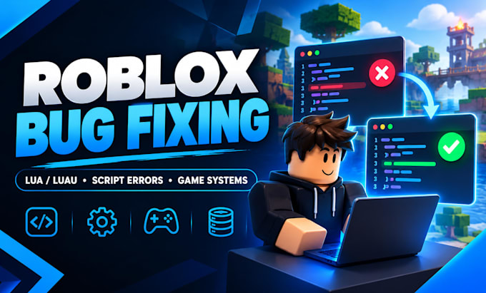 fix roblox game bugs, scripting lua errors, game system bug, multiplayers issues