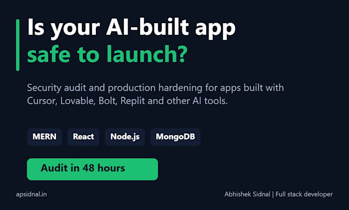 security audit and harden your ai built mern or react app