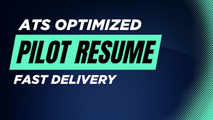 do a pilot resume writing