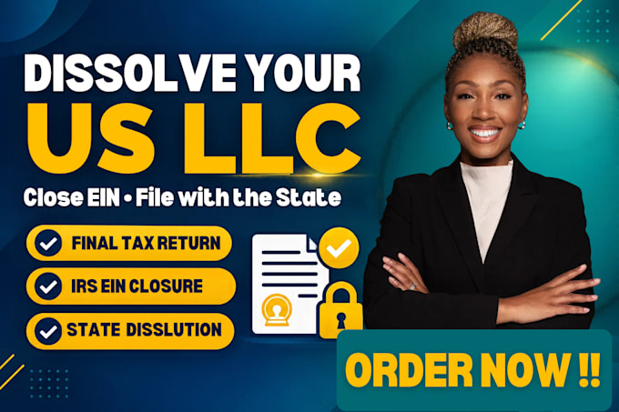 dissolve US llc, close ein, cancel corporation and file state dissolution