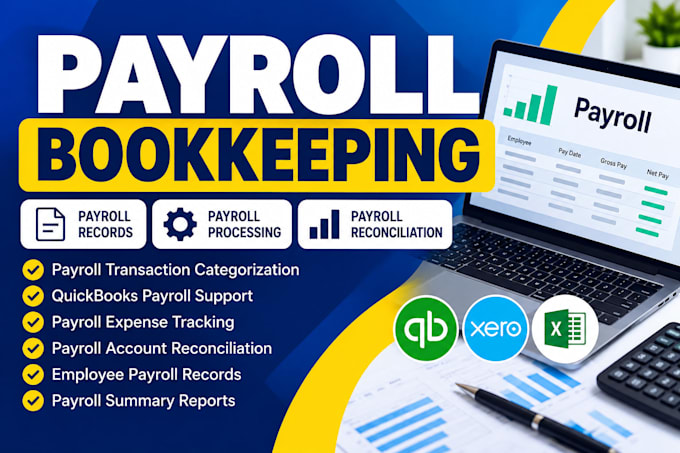do payroll processing, payroll bookkeeping and quickbooks payroll reconciliation