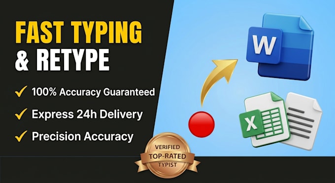 do fast typing job and retype documents accurately