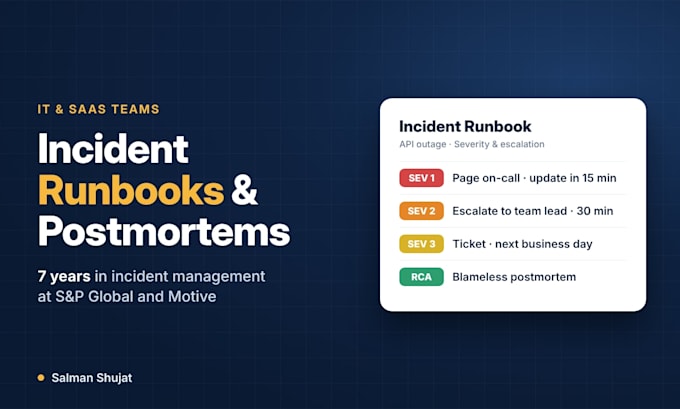 write incident response runbooks, sops and postmortem reports
