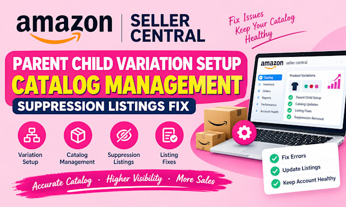 fix amazon parent child variation setup catalog management suppression listings